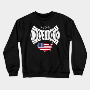 Independence Day Crewneck Sweatshirt